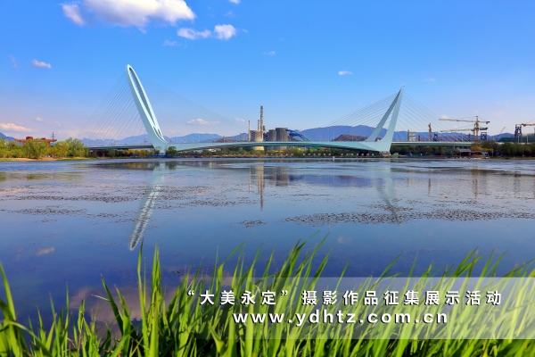 【大美永定】站在桥上看河景 【大美永定】站在桥上看河景